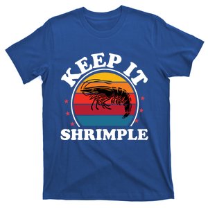 Keep It Shrimple Funny Shrimp Seafood Sea Animal Lover Gift T-Shirt