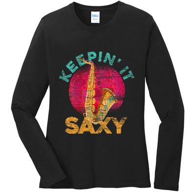 Keepin It Saxy Sax Player Jazz Musician Gifts Saxophone Ladies Long Sleeve Shirt