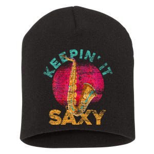 Keepin It Saxy Sax Player Jazz Musician Gifts Saxophone Short Acrylic Beanie