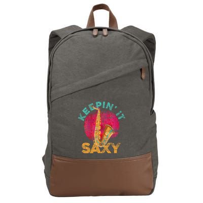 Keepin It Saxy Sax Player Jazz Musician Gifts Saxophone Cotton Canvas Backpack