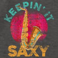 Keepin It Saxy Sax Player Jazz Musician Gifts Saxophone Vector Backpack