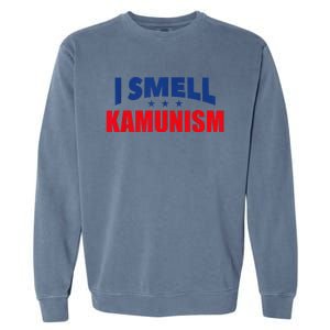 Kamunism I Smell Kamunism Election 2024 Garment-Dyed Sweatshirt