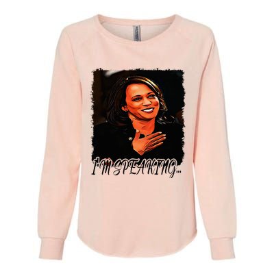 Kamala I’M Speaking Vote For Vice President Kamala Womens California Wash Sweatshirt