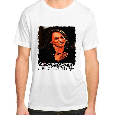 Kamala I’M Speaking Vote For Vice President Kamala Adult ChromaSoft Performance T-Shirt