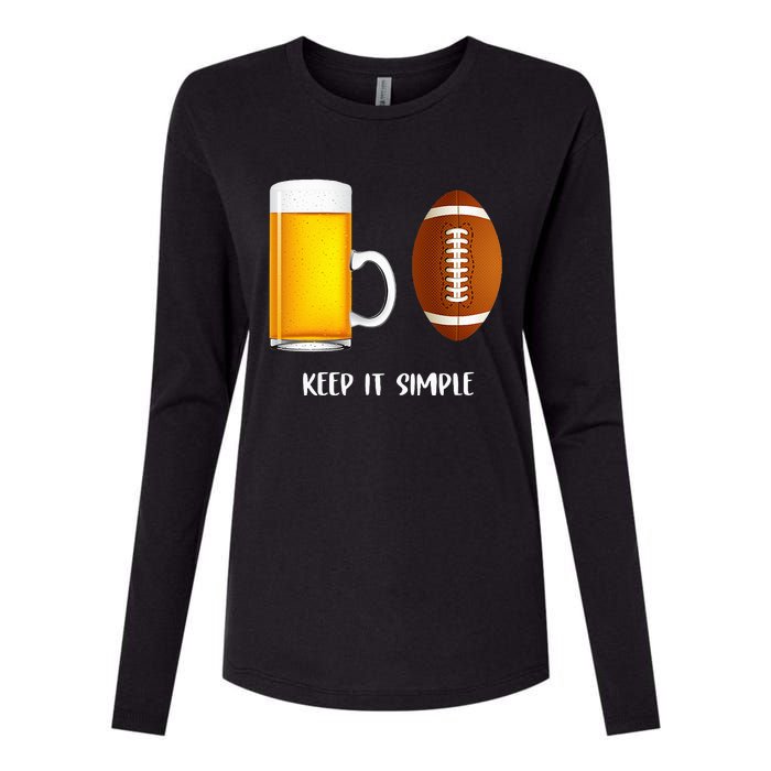 Keep It Simple Beer College Football Funny Common Womens Cotton Relaxed Long Sleeve T-Shirt