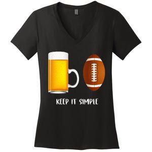 Keep It Simple Beer College Football Funny Common Women's V-Neck T-Shirt