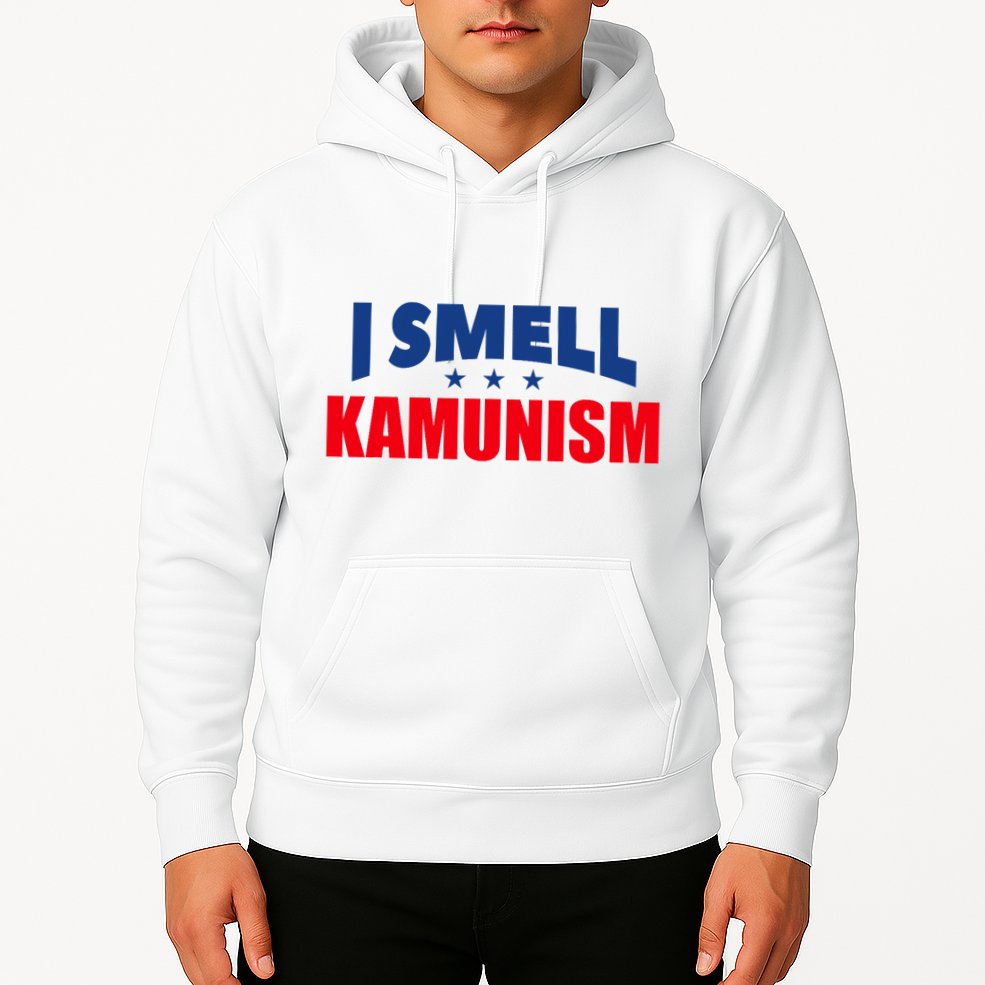Kamunism I Smell Kamunism Election 2024 Hoodie