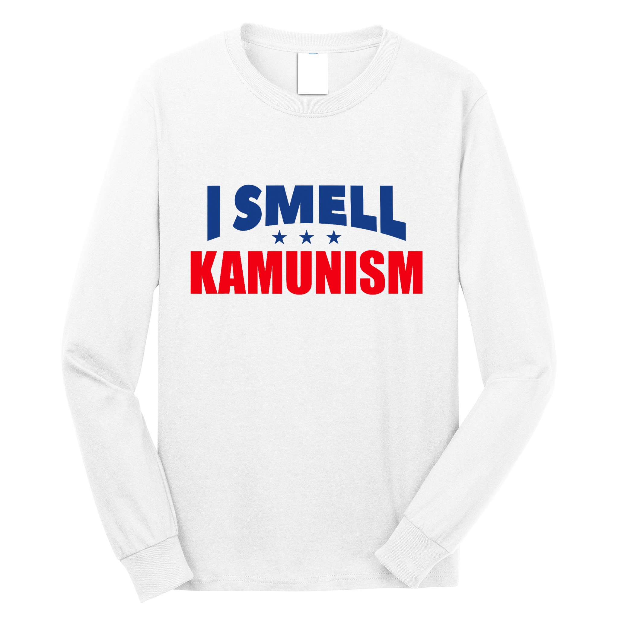 Kamunism I Smell Kamunism Election 2024 Long Sleeve Shirt