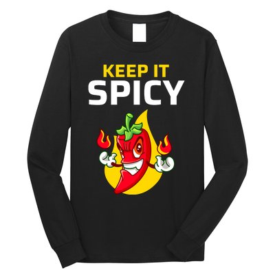 Keep It Spicy I Jalapeno I Chili Long Sleeve Shirt