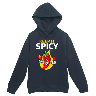 Keep It Spicy I Jalapeno I Chili Urban Pullover Hoodie