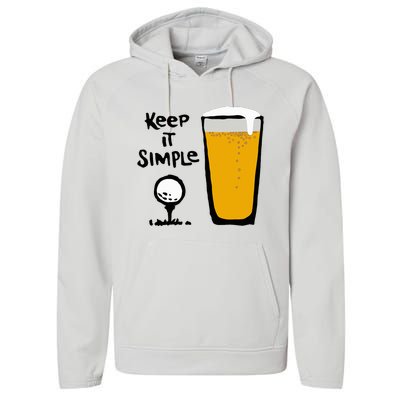 Keep It Simples Funny Golf Beer Performance Fleece Hoodie