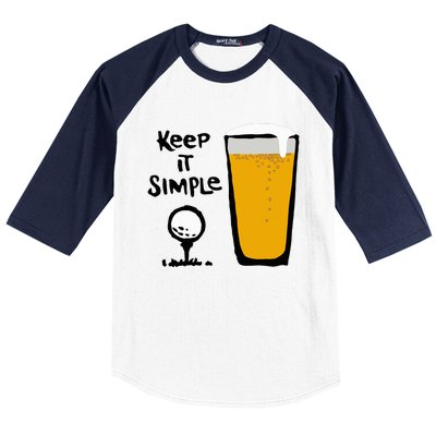 Keep It Simples Funny Golf Beer Baseball Sleeve Shirt