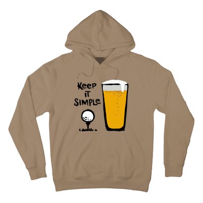 Keep It Simples Funny Golf Beer Hoodie