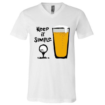 Keep It Simples Funny Golf Beer V-Neck T-Shirt