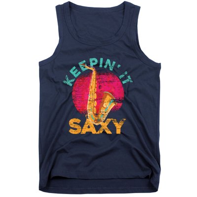 Keepin It Saxy Sax Player Jazz Musician Gifts Saxophone Tank Top