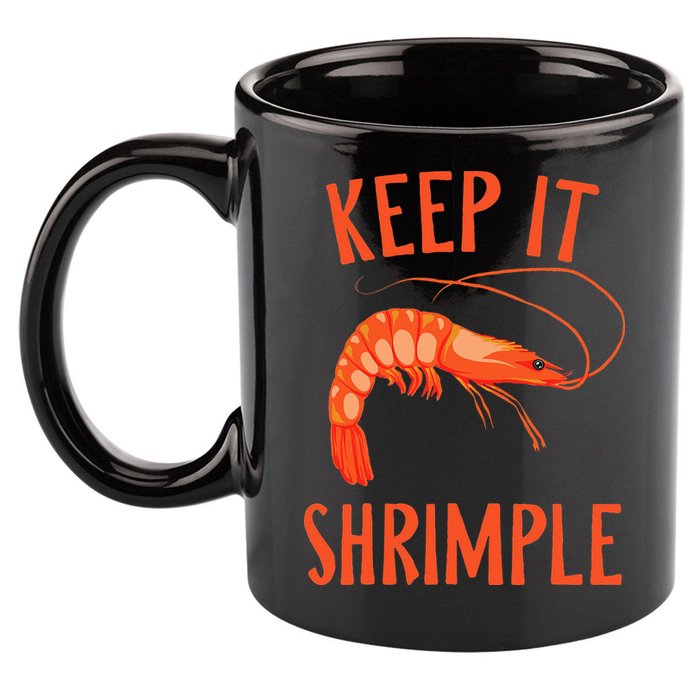 Keep It Shrimple Shrimps Crawfish Crab Seafood Lover 11oz C Handle Ceramic Mug
