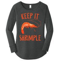 Keep It Shrimple Shrimps Crawfish Crab Seafood Lover Women's Perfect Tri Tunic Long Sleeve Shirt