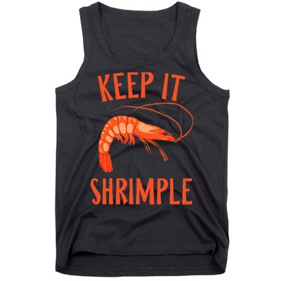 Keep It Shrimple Shrimps Crawfish Crab Seafood Lover Tank Top