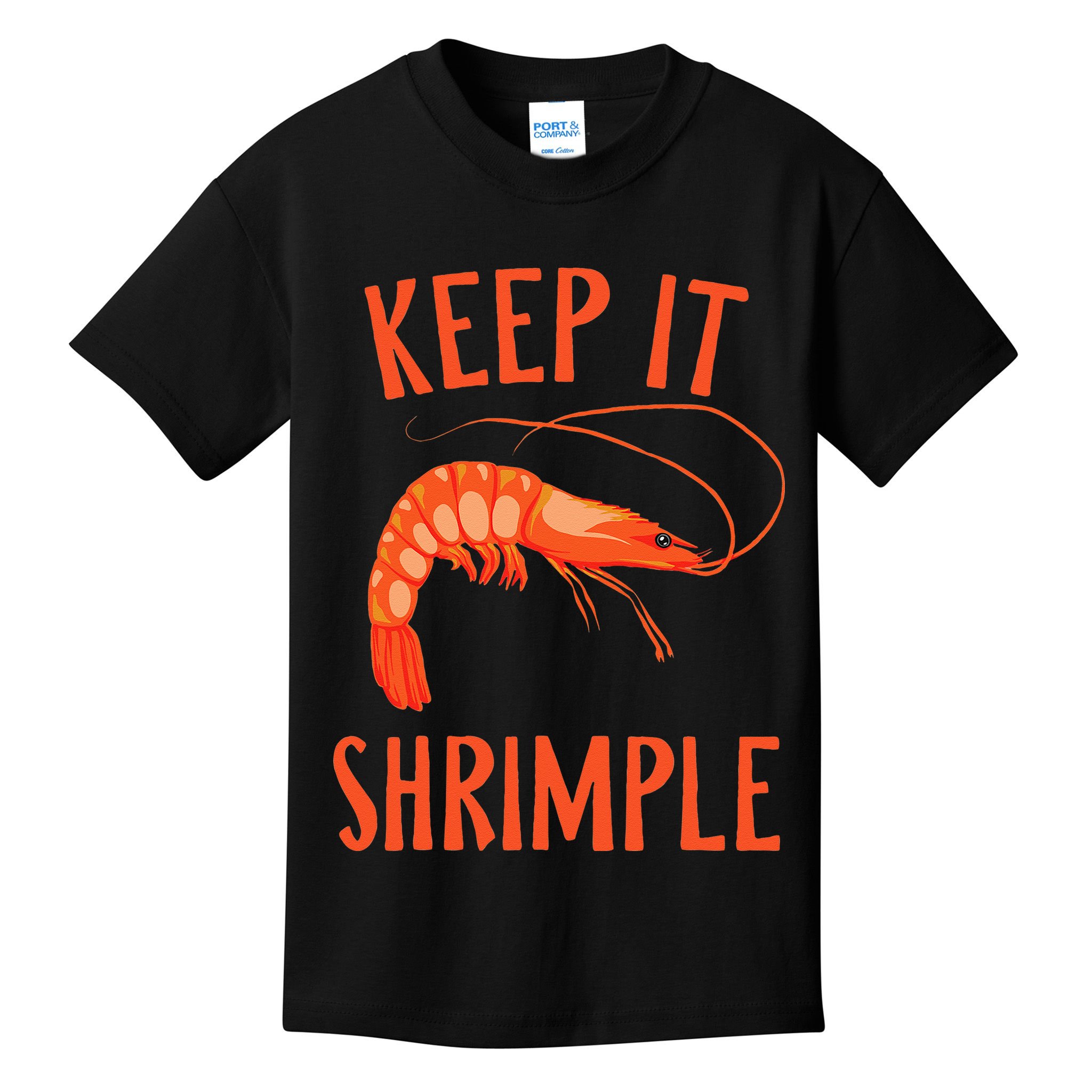 Keep It Shrimple Shrimps Crawfish Crab Seafood Lover Kids T-Shirt