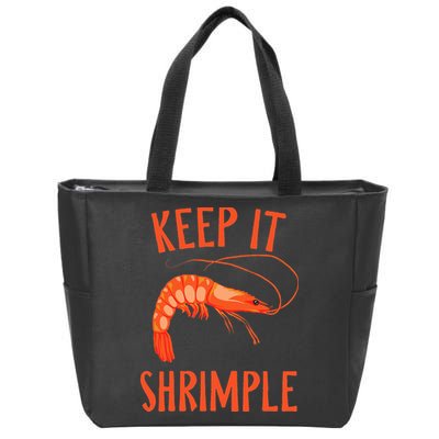 Keep It Shrimple Shrimps Crawfish Crab Seafood Lover Zip Tote Bag