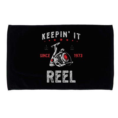 Keepin It Since 1973 Reel For Fishermen Birthday Microfiber Hand Towel