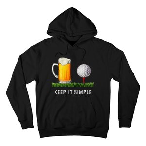 Keep It Simple Beer & Golf Funny Common Hoodie