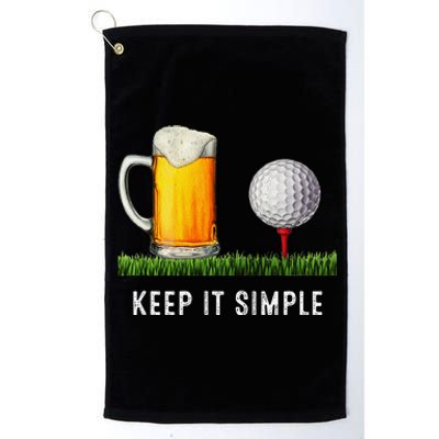 Keep It Simple Beer & Golf Funny Common Platinum Collection Golf Towel