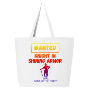 Knight In Shining Armor Sarcastic Rude Singles Dating Saying Meaningful Gift 25L Jumbo Tote