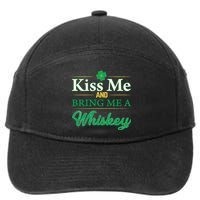 Kiss Me And Bring Me A Whiskey 7-Panel Snapback Hat