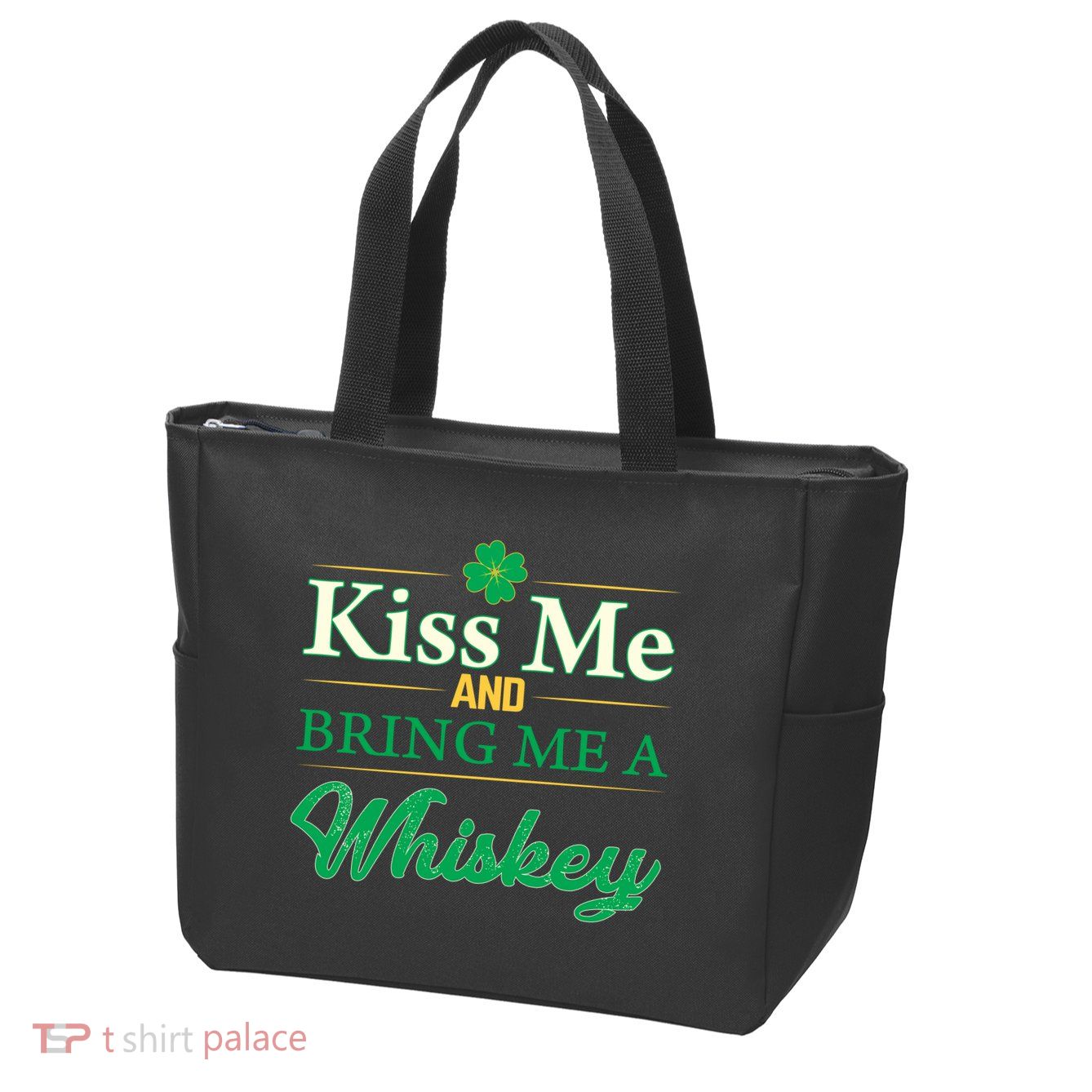 Kiss Me And Bring Me A Whiskey Zip Tote Bag