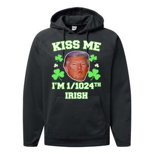 Kiss Me I'm 1/1024 Irish Trump St Patricks Day Performance Fleece Hoodie