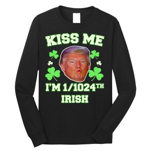 Kiss Me I'm 1/1024 Irish Trump St Patricks Day Long Sleeve Shirt