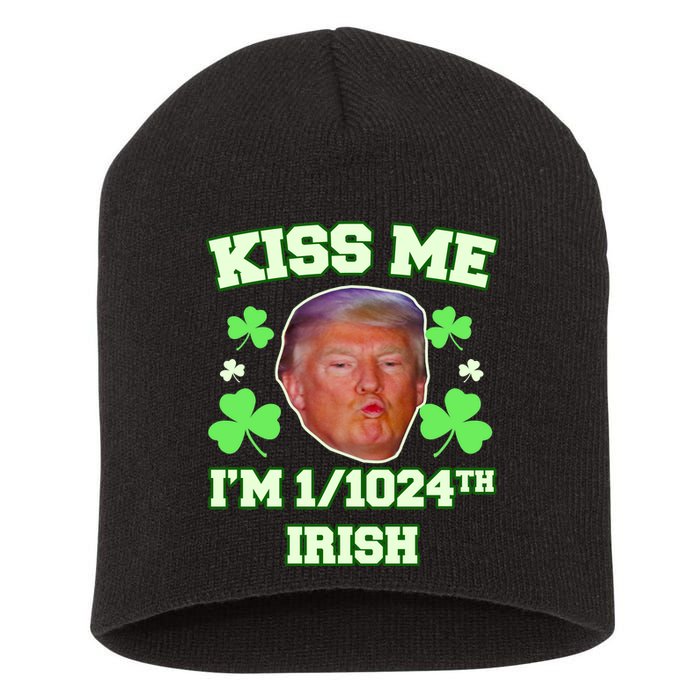 Kiss Me I'm 1/1024 Irish Trump St Patricks Day Short Acrylic Beanie