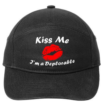 Kiss Me I'm a Deplorable Funny Eleciton 2016 7-Panel Snapback Hat