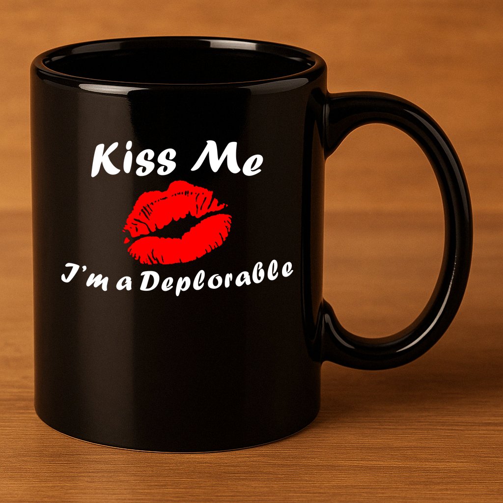 Kiss Me I'm a Deplorable Funny Eleciton 2016 11oz C Handle Ceramic Mug