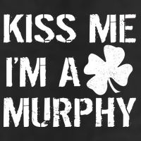 Kiss Me I'm A Murphy St. Patrick's Day Cool Comfort Performance Bucket Hat