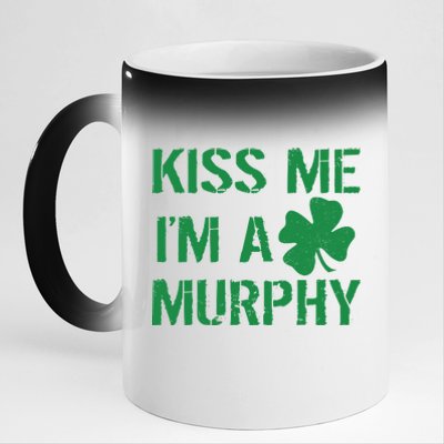 Kiss Me I'm A Murphy St. Patrick's Day 11oz Black Color Changing Mug