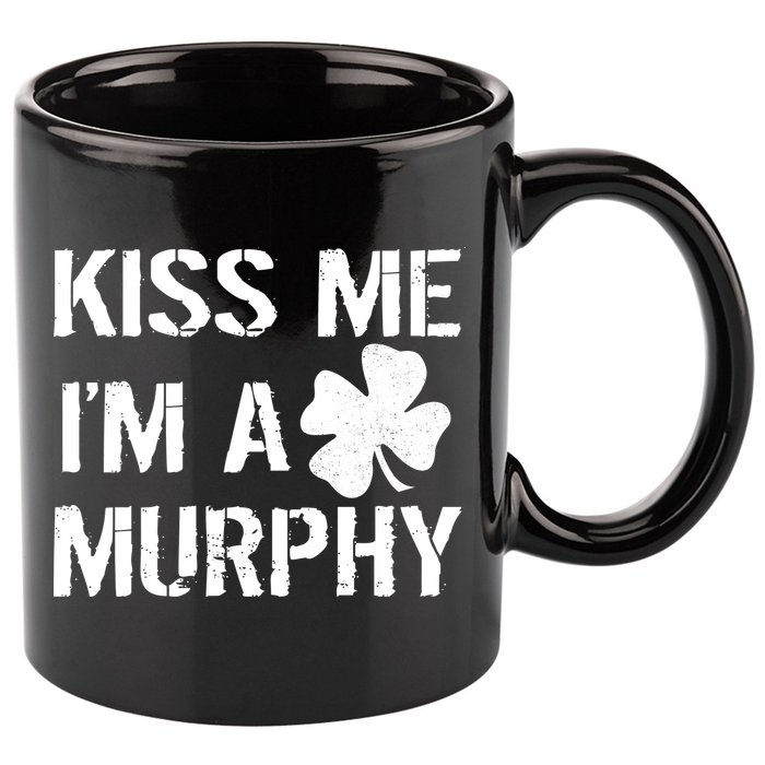 Kiss Me I'm A Murphy St. Patrick's Day 11oz C Handle Ceramic Mug