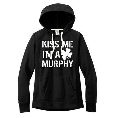 Kiss Me I'm A Murphy St. Patrick's Day Women's Fleece Hoodie