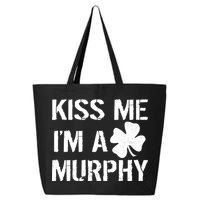 Kiss Me I'm A Murphy St. Patrick's Day 25L Jumbo Tote