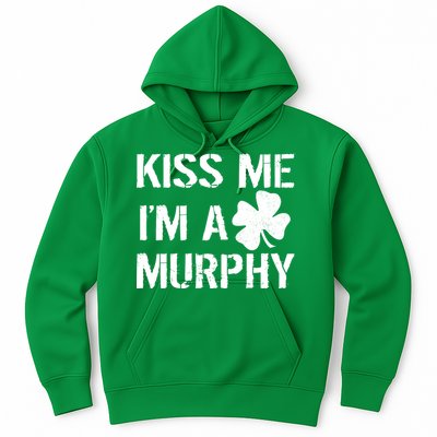 Kiss Me I'm A Murphy St. Patrick's Day Hoodie