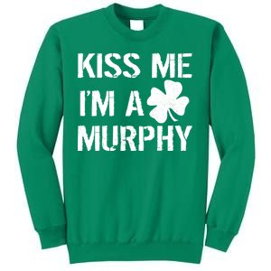 Kiss Me I'm A Murphy St. Patrick's Day Sweatshirt