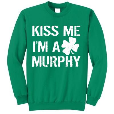 Kiss Me I'm A Murphy St. Patrick's Day Sweatshirt
