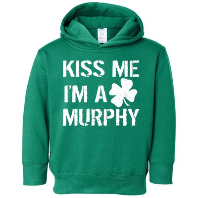 Kiss Me I'm A Murphy St. Patrick's Day Toddler Hoodie