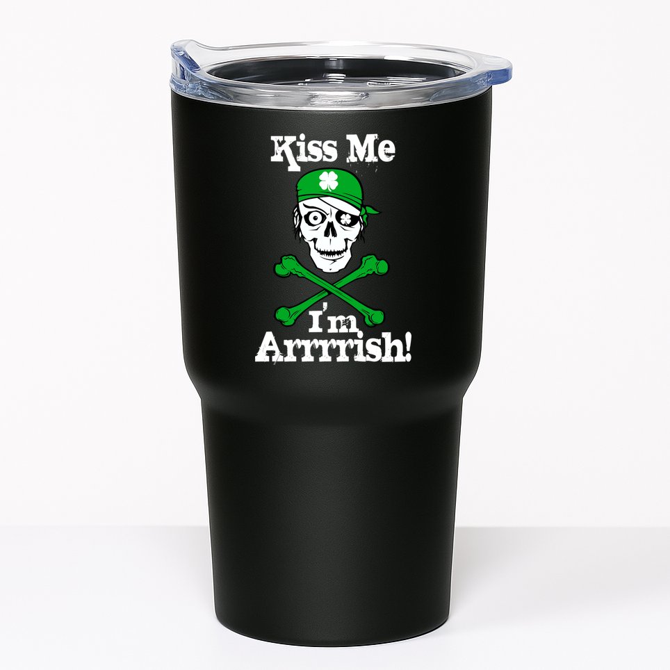 Kiss Me I'm Arrrish Pirate St. Patrick's Day Tumbler