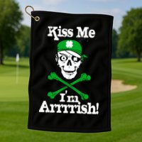Kiss Me I'm Arrrish Pirate St. Patrick's Day Golf Towel