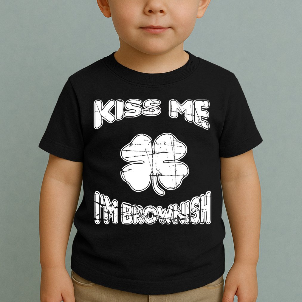 Kiss Me I'm Brownish Irish Toddler T-Shirt