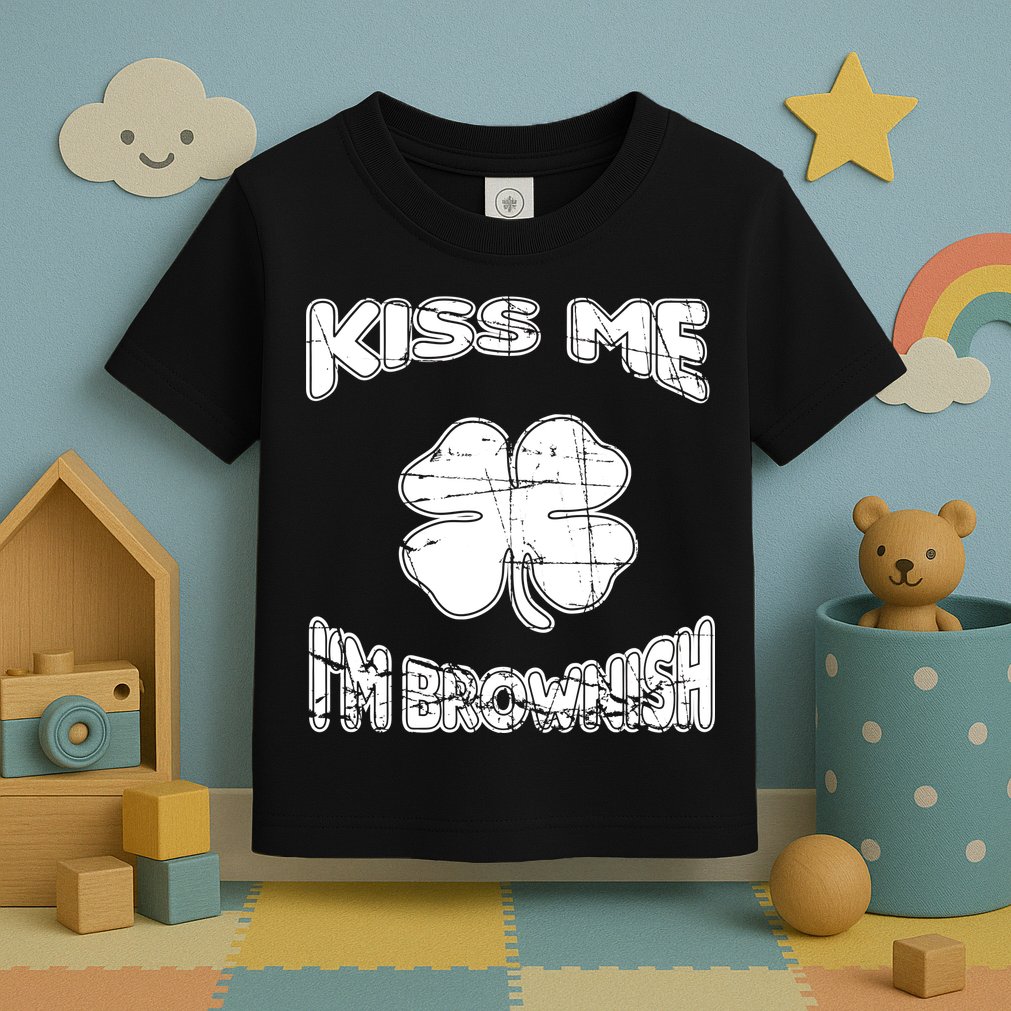 Kiss Me I'm Brownish Irish Toddler T-Shirt