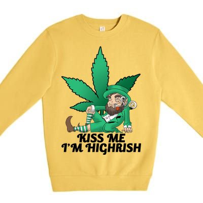 Kiss Me I'm Highrish Premium Crewneck Sweatshirt