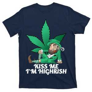 Kiss Me I'm Highrish T-Shirt